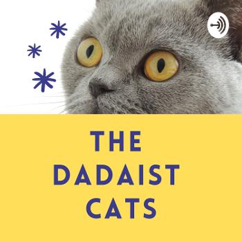 The Dadaist Cats