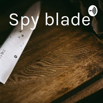 Spy blade