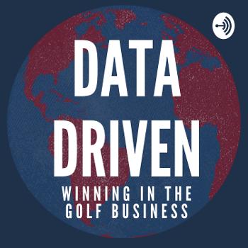 Data Driven - Winning in the Golf Business