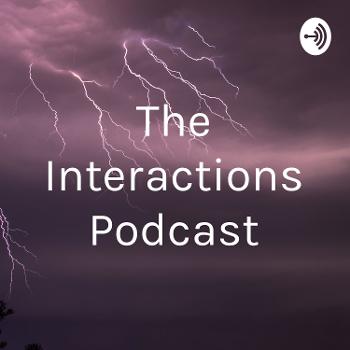 The Interactions Podcast