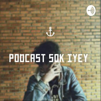 Podcast Sok Iyey