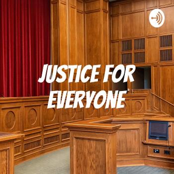 Justice for Everyone