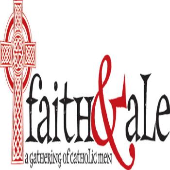 Faith & Ale Podcast: Conversations for Catholic Men