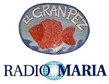 El Gran Pez - Radio María (Podcast) - www.poderato.com/granpez