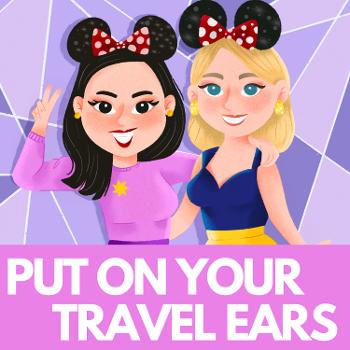Put On Your Travel Ears