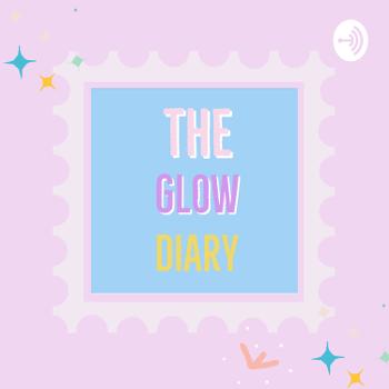 The Glow Diary