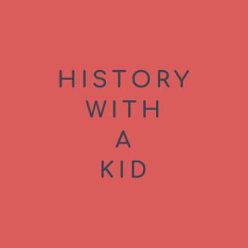 History With A Kid