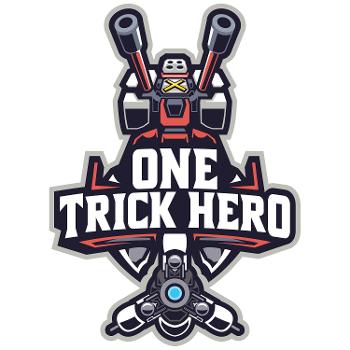 One Trick Hero - The Casual Overwatch League Podcast
