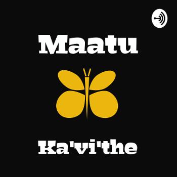 Maatu Ka'vi'the
