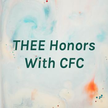 THEE Honors With CFC