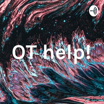 OT help!