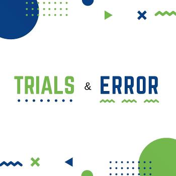 Trials and Error