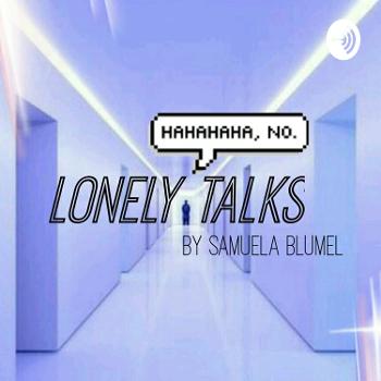 Lonely Talks