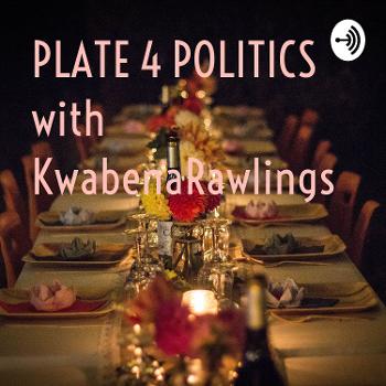 PLATE 4 POLITICS with KwabenaRawlings