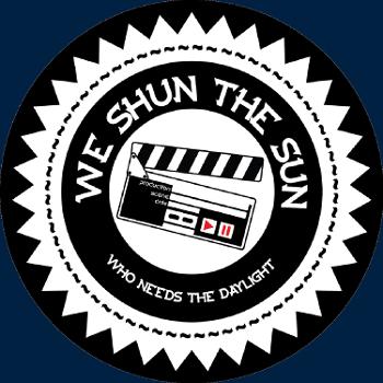 We Shun The Sun's Podcast