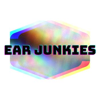 Ear Junkies