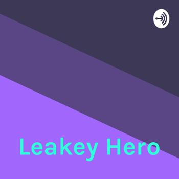 Leakey Hero