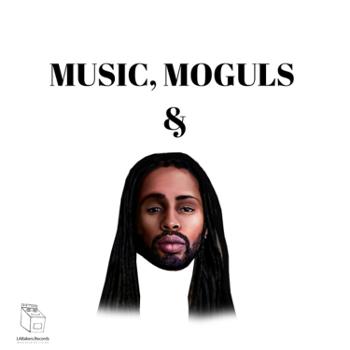 Music, Moguls & Mansa Podcast