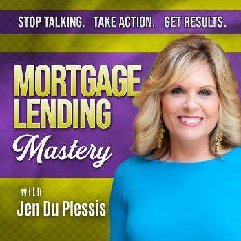 Mortgage Lending Mastery