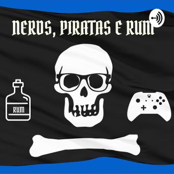 Nerds, Piratas e Rum