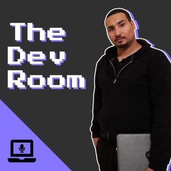 The Dev Room Podcast