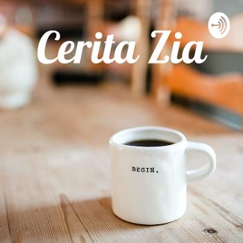 Podcast Cerita Zia