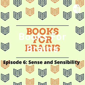 Books For Brains: Sense and Sensibility