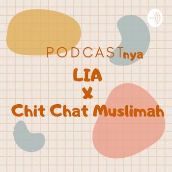 Lia X Chit Chat Muslimah
