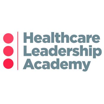 The Healthcare Leadership Academy Podcast