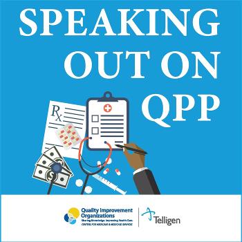 Speaking Out on QPP