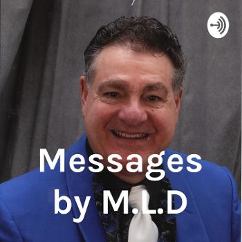 Messages by M.L.D