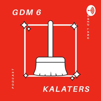 GDM6 Kalaters (Bored Lang Podcast)