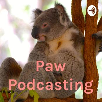Paw Podcasting