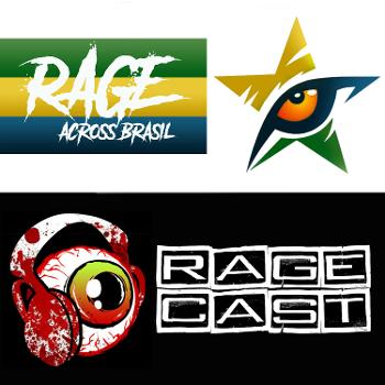 Rage Across Brasil - RageCast