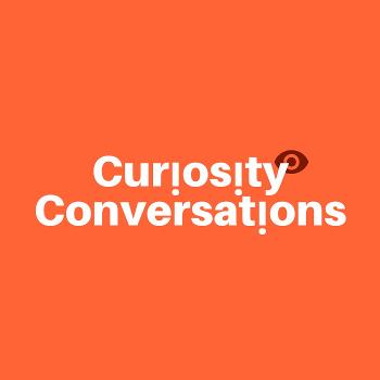 Curiosity Conversations