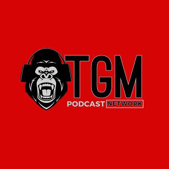 TGM Podcast Network