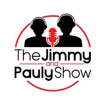 The Jimmy & Pauly Show