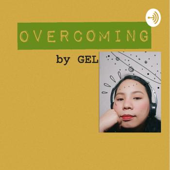 Overcoming by GeL