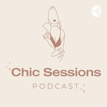Chic Sessions Podcast