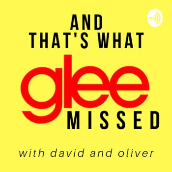 And That's What Glee Missed