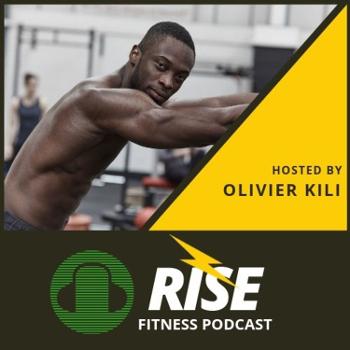 Rise fitness podcast
