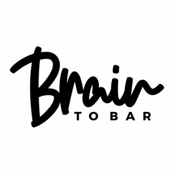 Brain To Bar