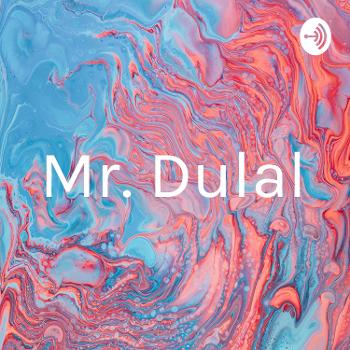 Mr. Dulal