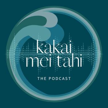 Kakai Mei Tahi Podcast