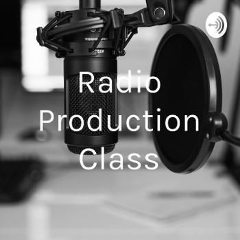 Radio Production Class