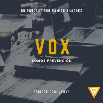 VOX - Combatiendo el crimen juntos