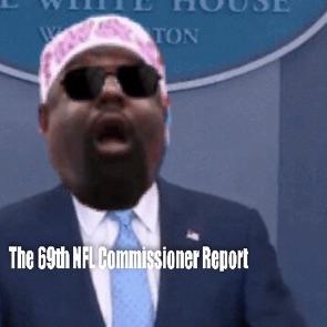 The 69th NFL Commissioner Report