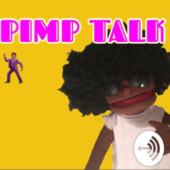Pimp Talk