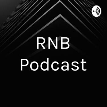 RNB Podcast