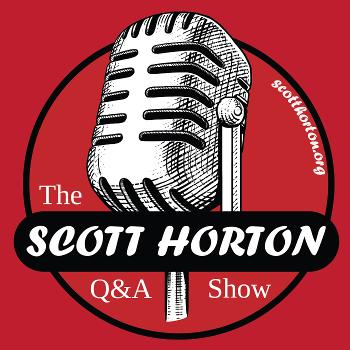Scott Horton Show - Q